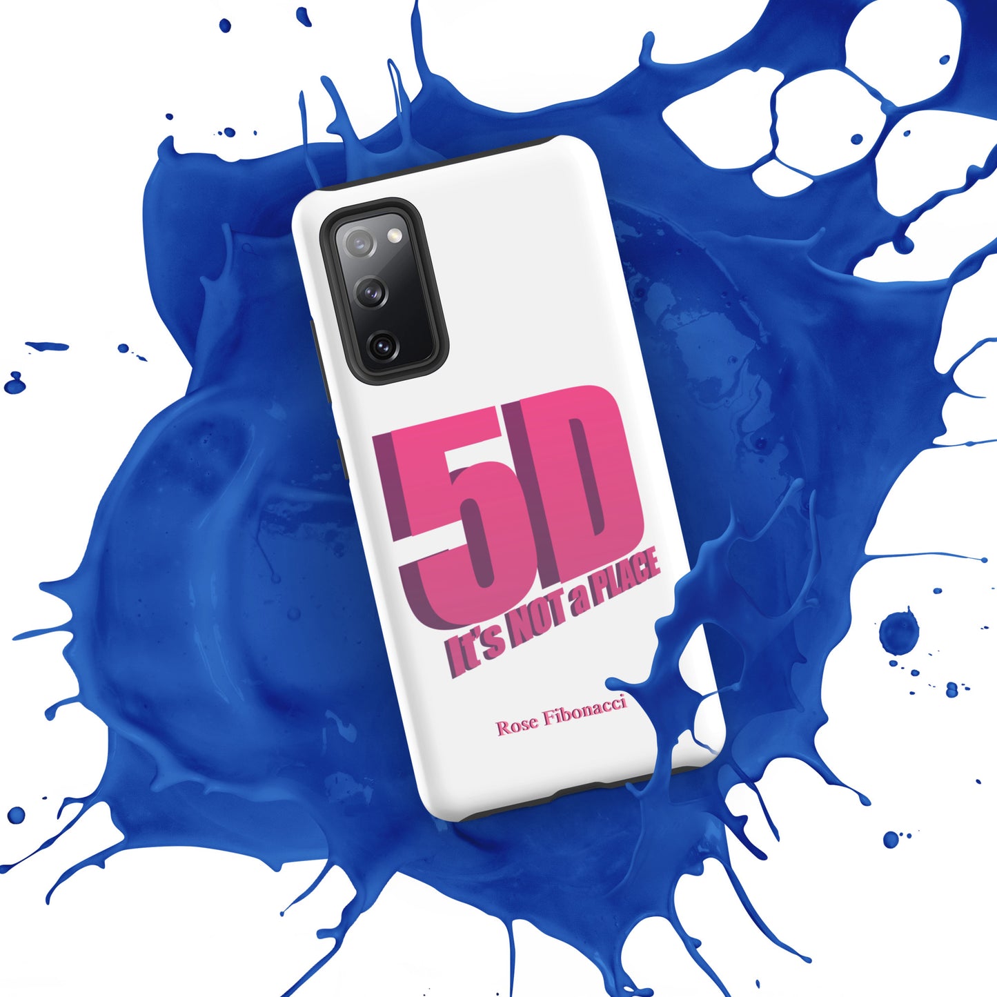 Samsung® "5D It's NOT a PLACE" Tough Phone Case