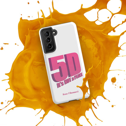 Samsung® "5D It's NOT a PLACE" Tough Phone Case